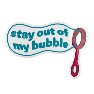 Stay Out of My Bubble Holographic Sticker