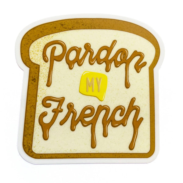 Pardon My French Vinyl Sticker