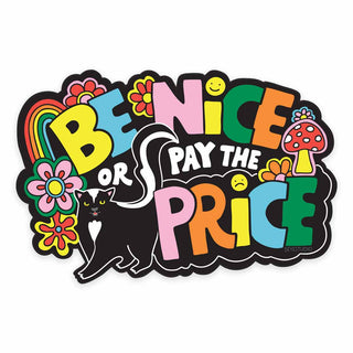 Be Nice or Pay the Price Retro Skunk Vinyl Sticker