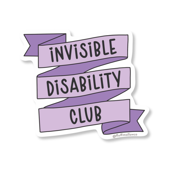 Invisible Disability Club Vinyl Sticker