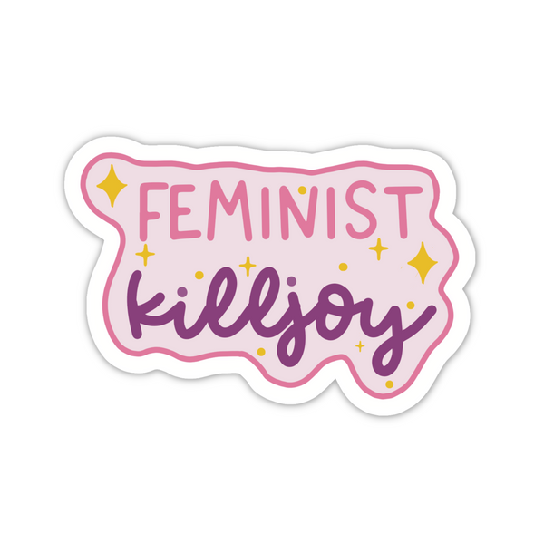 Feminist Killjoy Vinyl Sticker