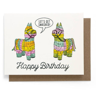 Let's Get Smashed Piñata Birthday Card
