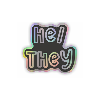 He/They Pronouns Holographic Vinyl Sticker