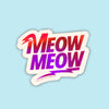 Hot Pink Meow Meow Holographic Sticker